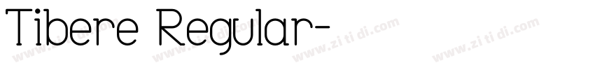 Tibere Regular字体转换